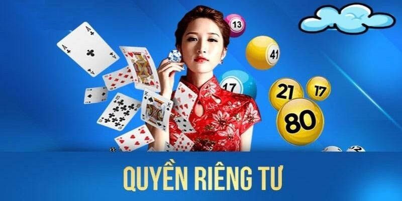 Chuyên mục quyền riêng tư tại 58WIN